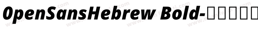 0penSansHebrew Bold字体转换